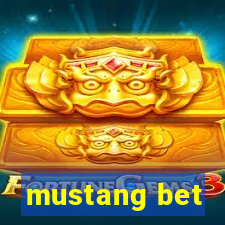 mustang bet